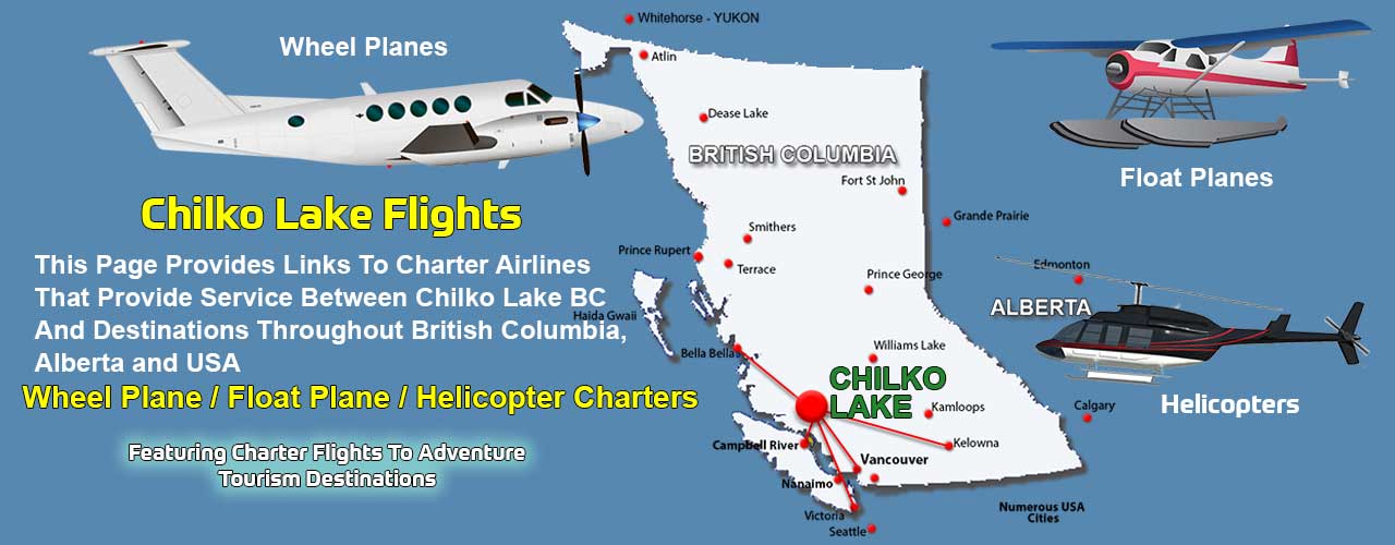 Chilko Lake BC Air Charter Directory